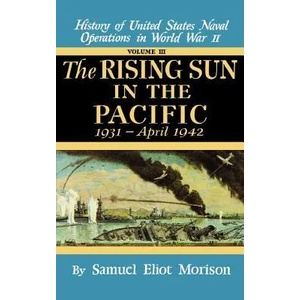 Us Naval 3: Rising Sun In Pacifi | Samuel Eliot Morison (ISBN: 9780316583039)