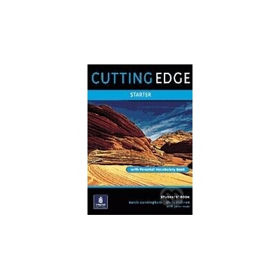 Cutting Edge - Starter: Student's Book - Sarah Cunningham, Peter Moor