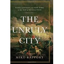 Unruly City
