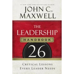 Leadership Handbook | John C Maxwell (ISBN: 9781400205936)
