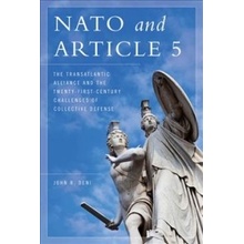 NATO and Article 5 Deni John R. Pevná vazba