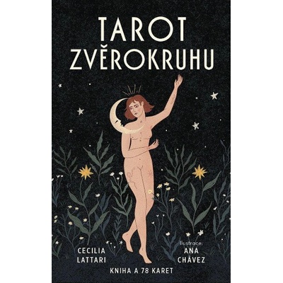 Tarot zvěrokruhu - Cecilia Lattari, Ana Chávez