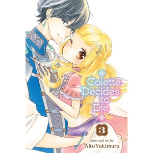 Colette Decides to Die, Vol. 3 (ISBN: 9781974754779)