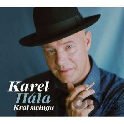 Karel Hála: Král Swingu CD