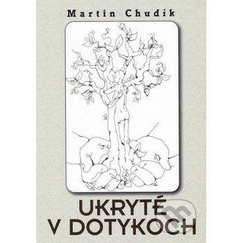 Ukryté v dotykoch