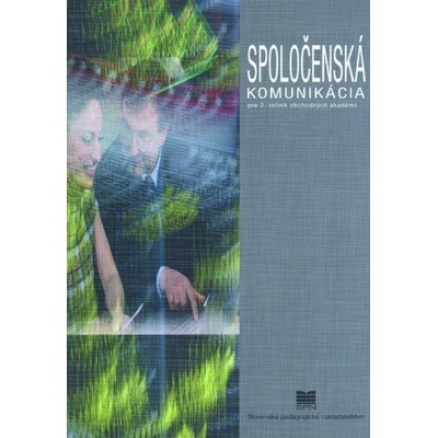 Spoločenská komunikácia pre 2. ročník OA