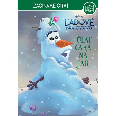 Ľadové kráľovstvo - Začíname čítať - Olaf čaká na jar