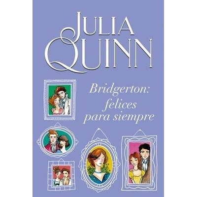 Bridgerton: Felices Para Siempre Quinn Julia