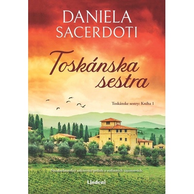 Toskánska sestra - Daniela Sacerdoti