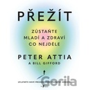 Přežít - Peter Attia