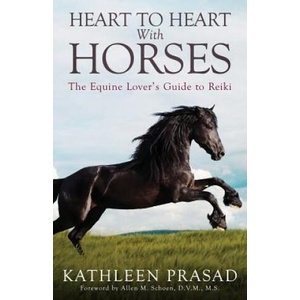HEART TO HEART W/HORSES | Kathleen Prasad (2016)