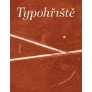 TYPOHŘIŠTĚ