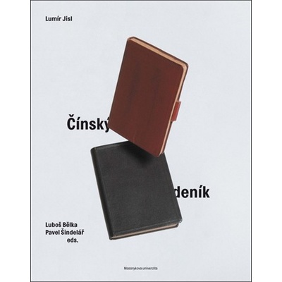 Čínský deník Lumír Jisl