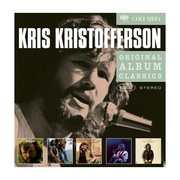Kris Kristofferson - Original Album Classics - Kristofferson/Silver Tongued Devil/Jesus Was A Capricorn/Spooky Lady's Sideshow/Shake Hands With The…