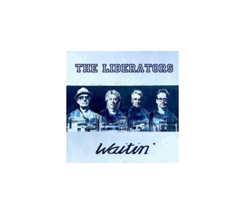 LIBERATORS - WAITIN' CD