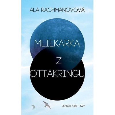 Mliekarka z Ottakringu - Aľa Rachmanovová