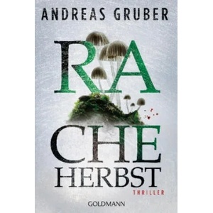Racheherbst | Andreas Gruber (ISBN: 9783442487950)
