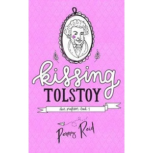 Kissing Tolstoy | Penny Reid (ISBN: 9781942874362)