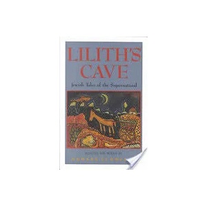 Lilith's Cave | Howard Schwartz (ISBN: 9780195067262)