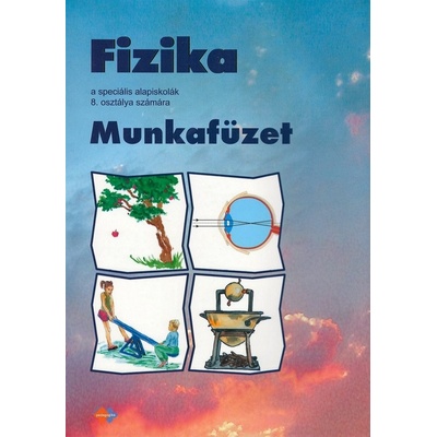 Fizika a speciális alapiskolák 8. osztálya számára - Viera Lapitková, E. Brestenská