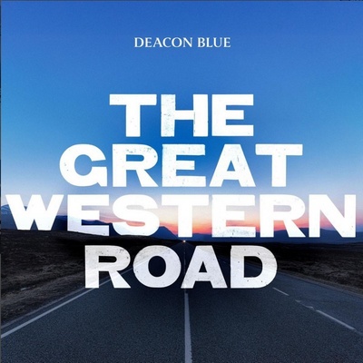 Deacon Blue - The Great Western Road (blue Colored) LP