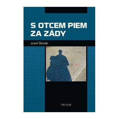 S otcem Piem za zády