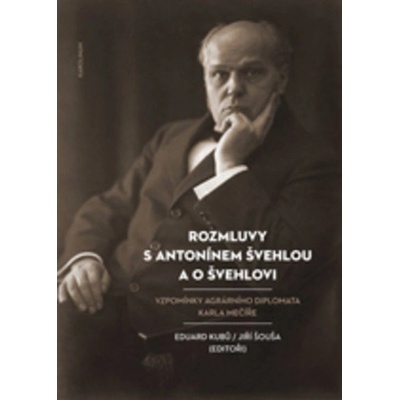 Rozmluvy s Antonínem Švehlou a o Švehlovi
