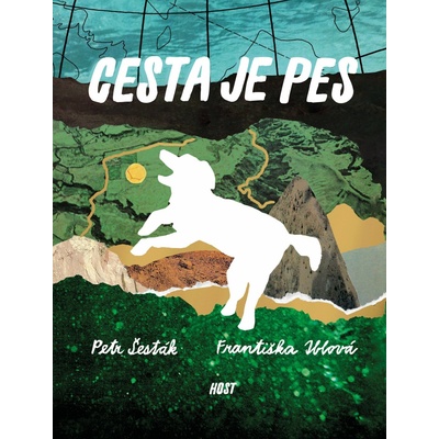 Cesta je pes - Petr Šesták, Františka Iblová