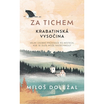 Za tichem - Krabatinská Vysočina