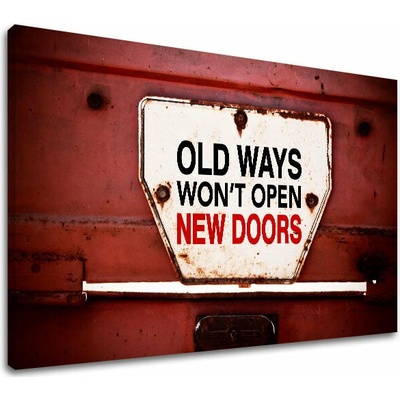 Motivačný obraz na stenu Old ways_001 - 30x40 cm
