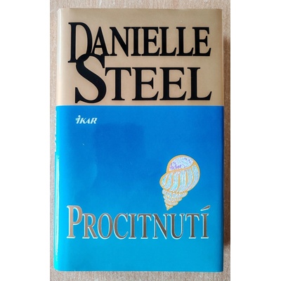 Procitnutí - Danielle Steelová