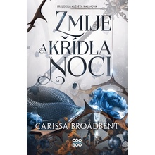 Zmije a křídla noci