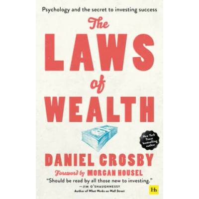 Laws of Wealth (paperback) | Daniel Crosby