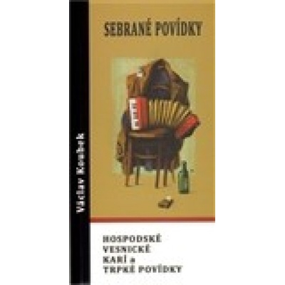 Sebrané povídky - Václav Koubek