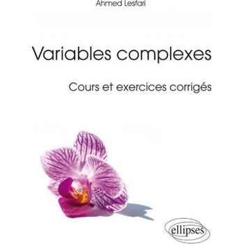 Variables complexes (cours et exercices corrigés) | Lesfari