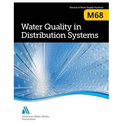 M68 Water Quality in Distribution Systems AwwaPaperback
