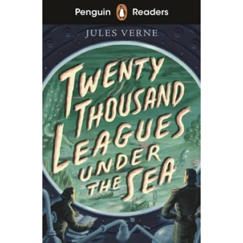 Penguin Readers Starter Level: Twenty Thousand Leagues Under the Sea