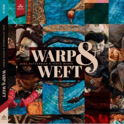 Warp & Weft - Joel Futterman and Steve Hirsh CD