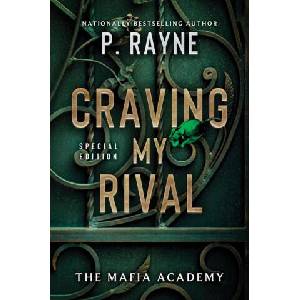 Craving My Rival | P. Rayne (ISBN: 9780063412521)