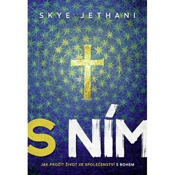 S ním