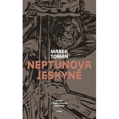 Neptunova jeskyně - Toman Marek