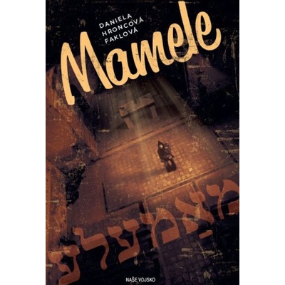 Mamele - Hroncová- Faklová Daniela