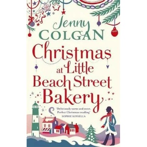 Christmas at Little Beach Street Bakery | Jenny Colgan (ISBN: 9780751564778)