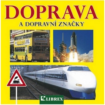 Doprava a dopravní značky