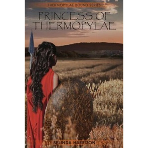 Princess of Thermopylae (ISBN: 9780648372110)