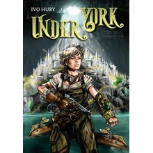 Under York - Ivo Hury