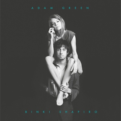 Adam Green & Binki Shapiro - Adam Green & Binki Shapiro (Gatefold) (LP) (0011661915114)