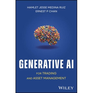 Generative AI for Trading for Asset Management | Ernest P Chan (ISBN: 9781394266975)