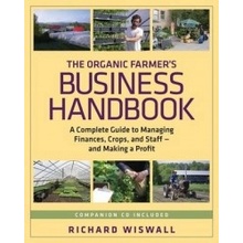 Organic Farmer's Business Handbook Wiswall Richard