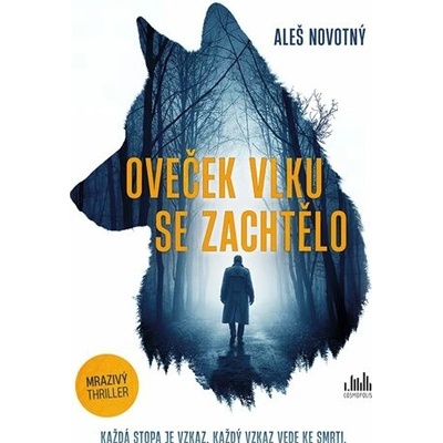 Oveček vlku se zachtělo - Aleš Novotný
